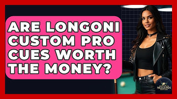 Are Longoni Custom Pro Cues Worth The Money? - Billiards Hustlers