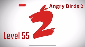 Angry Birds 2 Gameplay 🔥 Level #55 + BOSS (iOS / Android) #angrybirds2 #angrybirds #viral