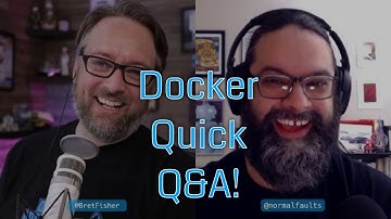 Live Docker, Kubernetes, and Swarm Q&A: DevOps and Docker Live Show (Ep 80)