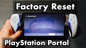 PlayStation Portal: How to Factory Reset Back to Factory Default Settings