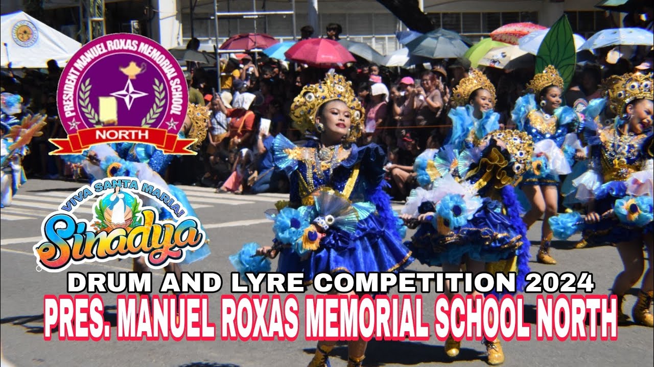 SINADYA SA KALYE 2024 | PRES. MANUEL ROXAS MEMORIAL School North - Pmrms North