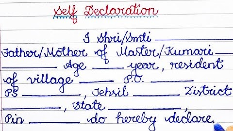 Self Declaration Format| How to write Self Declaration| Self Declaration form for parents