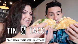 Orlando Tacos!!!! | Tin & Taco Craft Tacos SODO