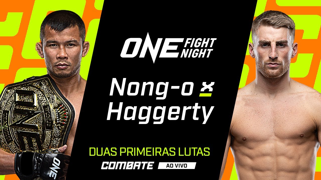 AO VIVO | ONE FIGHT NIGHT 9: NONG-O X HAGGERTY| DUAS PRIMEIRAS LUTAS | combate.globo