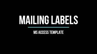 Microsoft  Access || Mailing Labels Maker Template