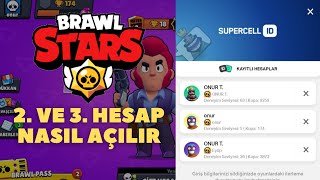 How To Open 2Nd And 3Rd Accounts In Brawl Stars 2021 Easy Method