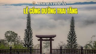 Lễ Cúng Dường Trai Tăng - Thiền Biết Ơn (12.10.2025)
