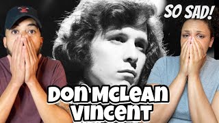Video thumbnail of "SO SAD| First Time Hearing Don Mclean - Vincent REACTION"