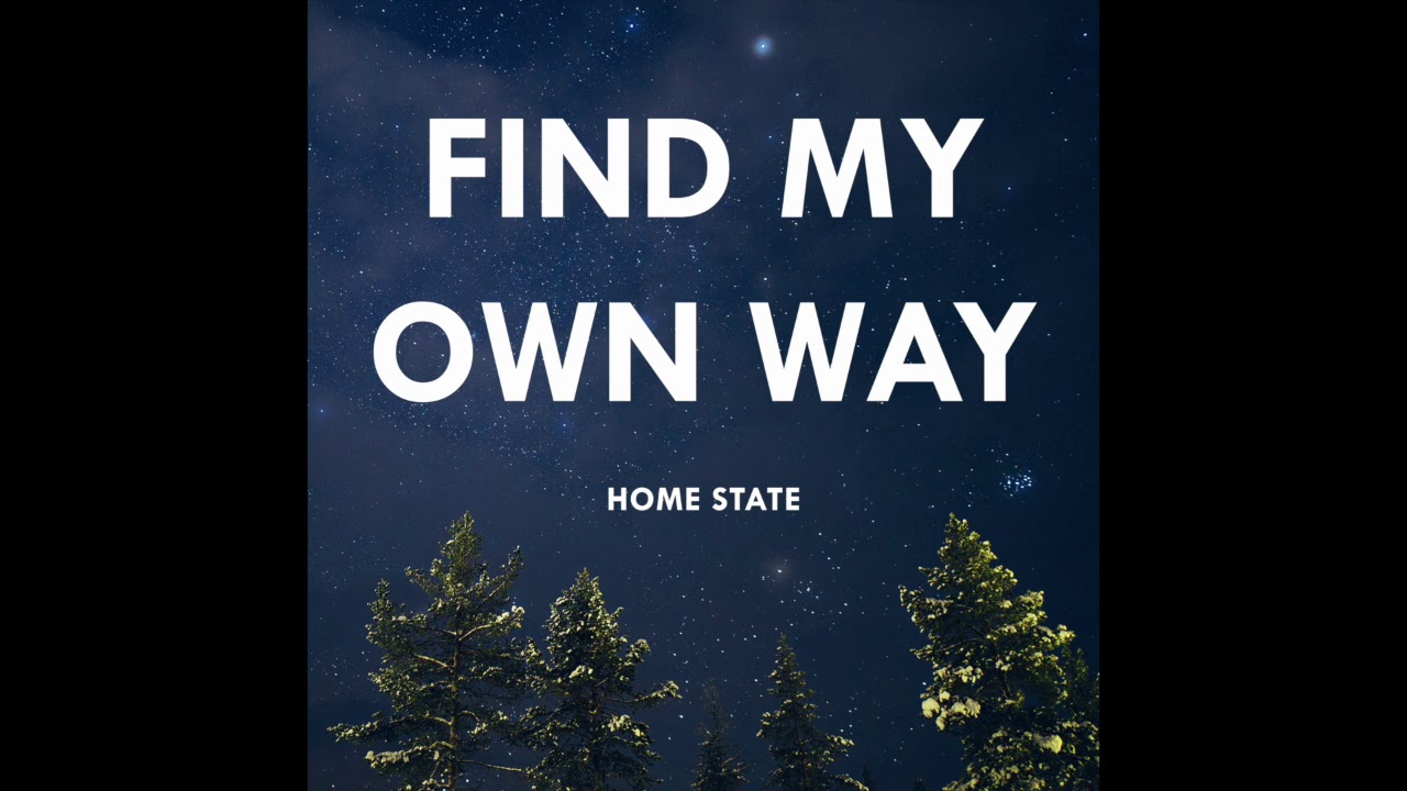 On my own way
