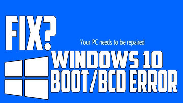 How to Fix BOOT Error or BCD Error in Windows 10