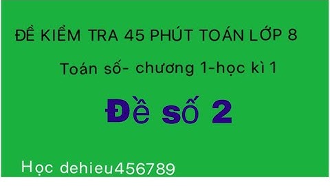 Đề kiểm tra toán lớp 8 chương 1 năm 2024