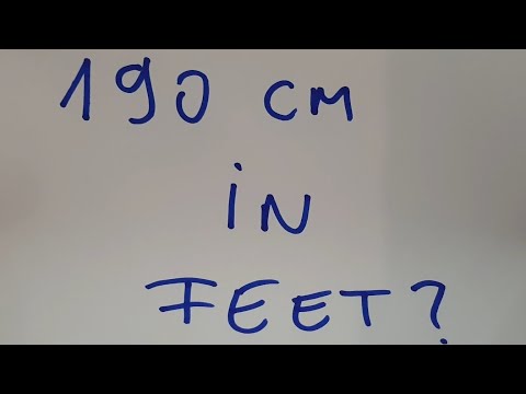 190 cm in feet?