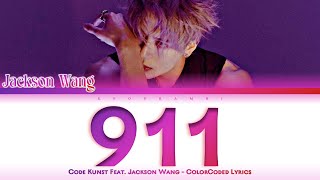 CODE KUNST (코드 쿤스트) - ''911 (Feat. JACKSON WANG (잭슨))'' Lyrics 가사 [日本語字幕] (Color_Coded) Resimi