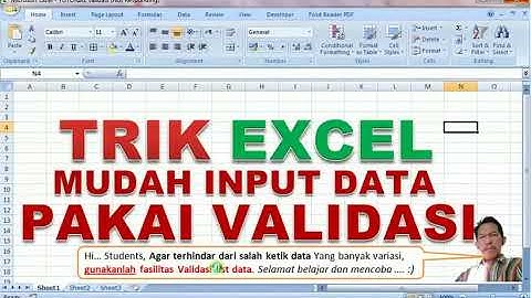 TUTORIAL MUDAH INPUT DATA EXCEL DENGAN VALIDASI