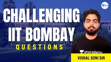 Challenging IIT Bombay questions by VISHAL SONI |   #GATE2021 | 🔴 LIVE #VishalSoni