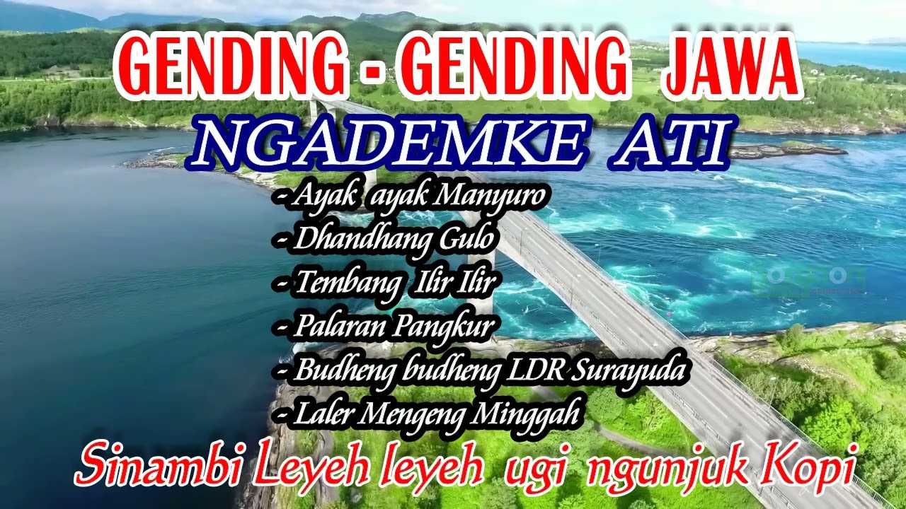 Gending Jawa Ayak ayak sinambi ngopi