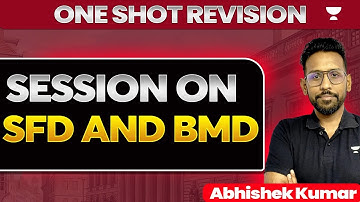 One shot Revision Session on SFD and BMD | GATE 2025 | Abhishek Sir