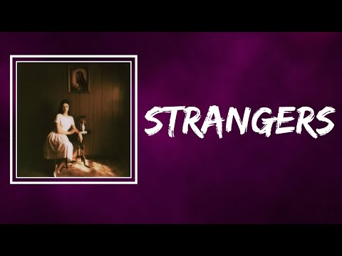 Ethel Cain Strangers Lyrics