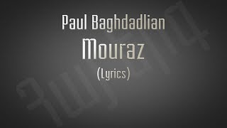 Paul Baghdadlian Muraz Lyrics