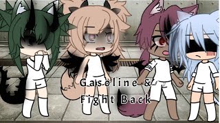 Gasoline & Fight Back ~ GLMV 2 In One ~ 50 Sub Special ~ Part 2/2