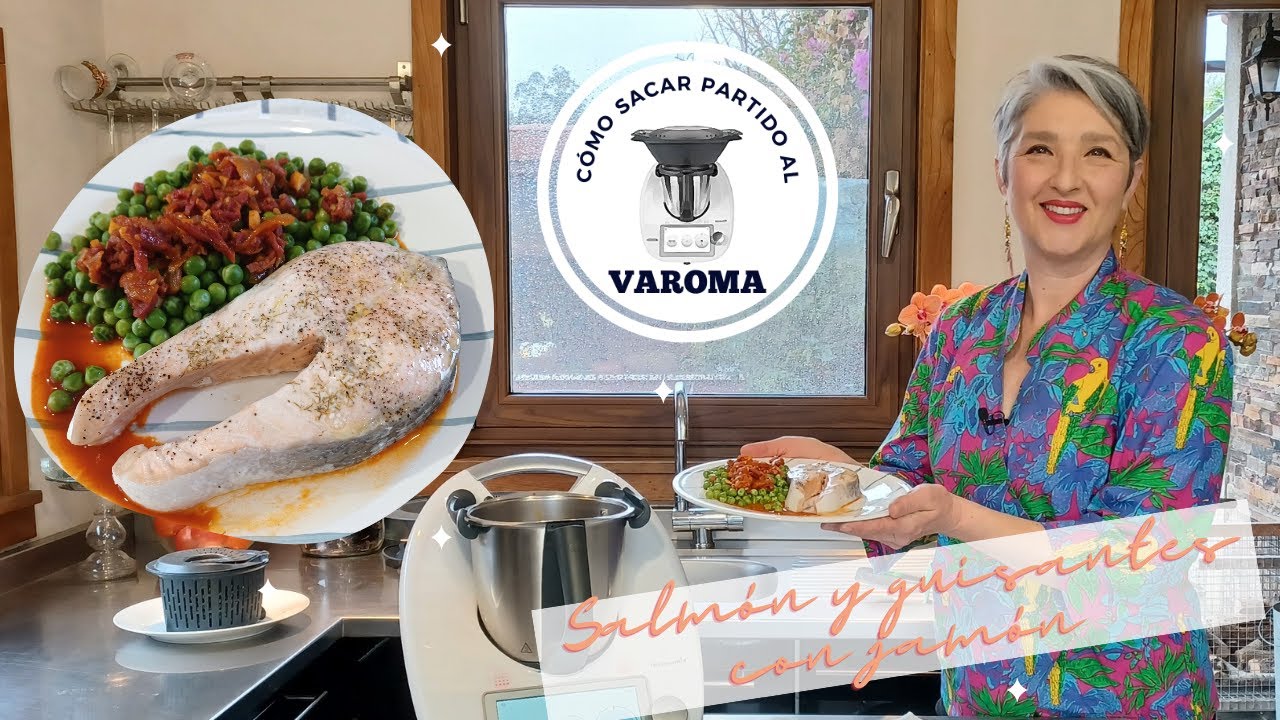 🔴 CÓMO SACAR PARTIDO AL VAROMA 🔴 SALMON Y GUISANTES CON JAMON con Thermomix® #TM6 #TM5 #TM31 🔝