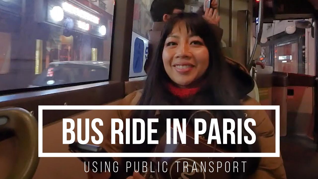 A Paris France Night Bus Ride home with the family - YouTube