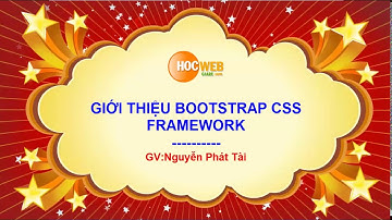 Bài 1. Thiết kế giao diện website với Bootstrap CSS Framework