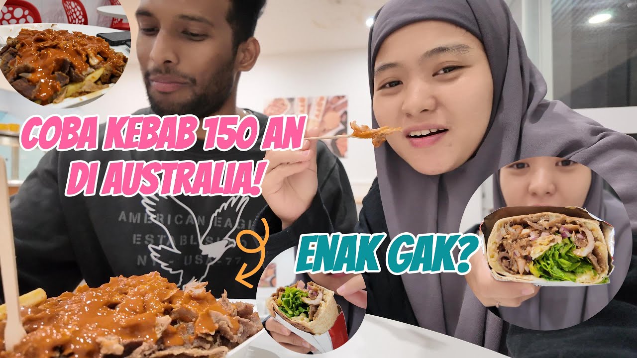 Living in Australia: This Kebab Costs 150k IDR!