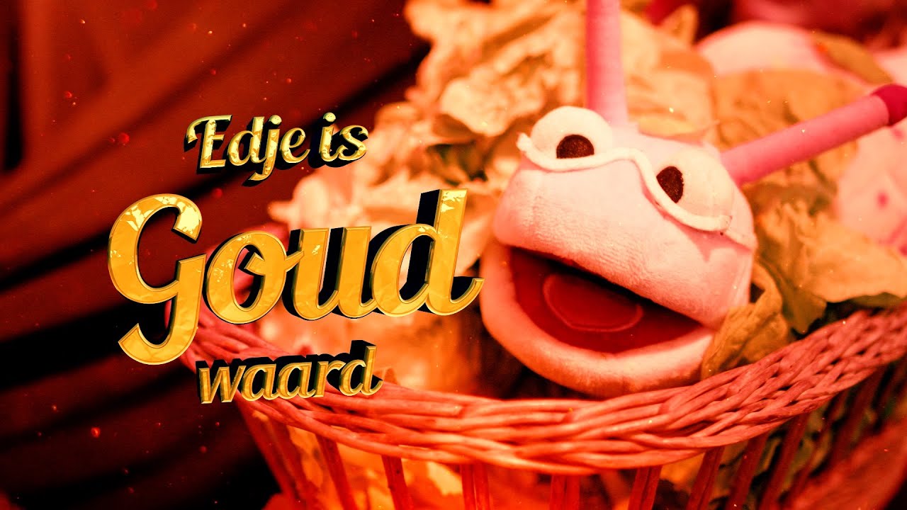 Edje is goud waard  Afl 3