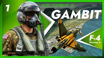 Ace Combat 2 - Mission 1:  Gambit - Code:WK01 - Aircraft F-4 [McDonnell Douglas Phantom II]