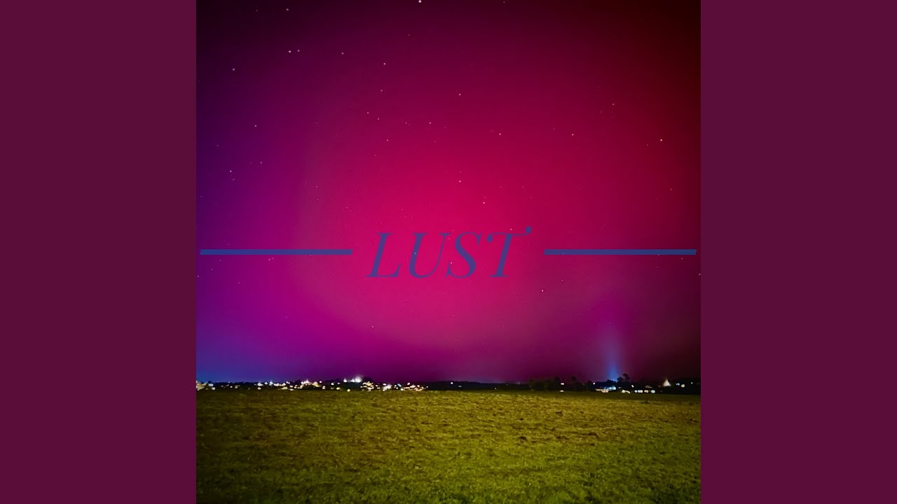 Guarda LUST su YouTube Guarda LUST su YouTube