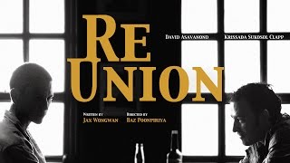 REUNION (ทวง) : a short film starring David Asavanond and Krissada Sukosol Clapp ( Full HD )