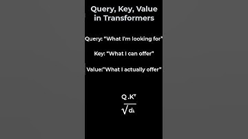 Query, Key and Value vectors in Transformer Neural Networks