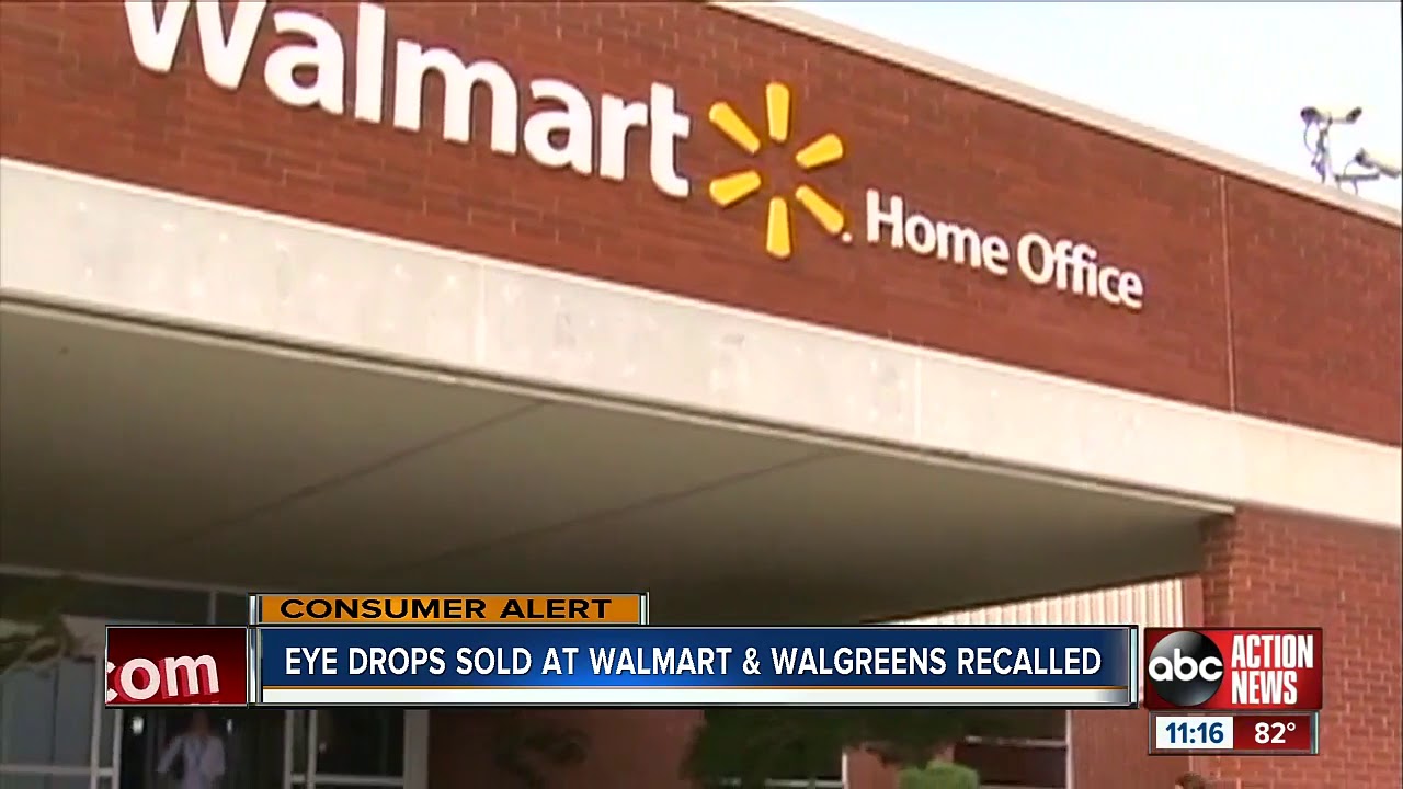 Eye drops sold at Walgreens, Walmart recalled YouTube