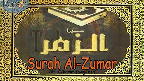039 Surah Az-Zumar - Cabdikariim Aw Geesh ^ الشيخ عبد الكريم - سورة الزمر