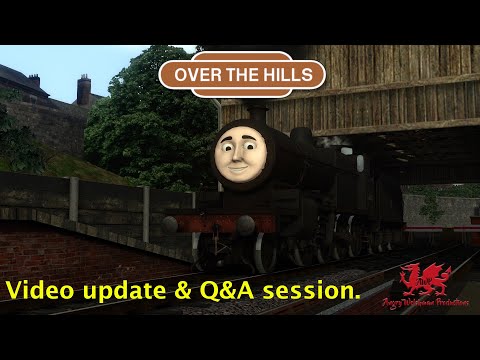 Over the hills (Video update, and Q&A session).