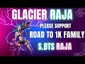 Glacier raja is live rajayt madan sbtsraja bgmilive  raja yt
