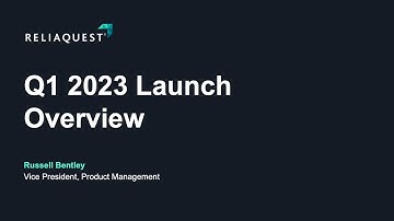 ReliaQuest GreyMatter - Product Update Q1 2023