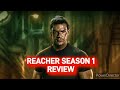 Reacher Season 1 Review