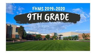 FHMS 9th Grade Slideshow 2019-20