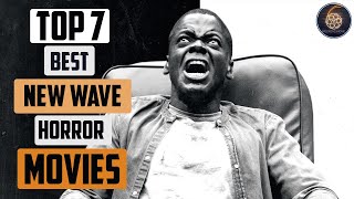 Top 7 best new wave horror movies