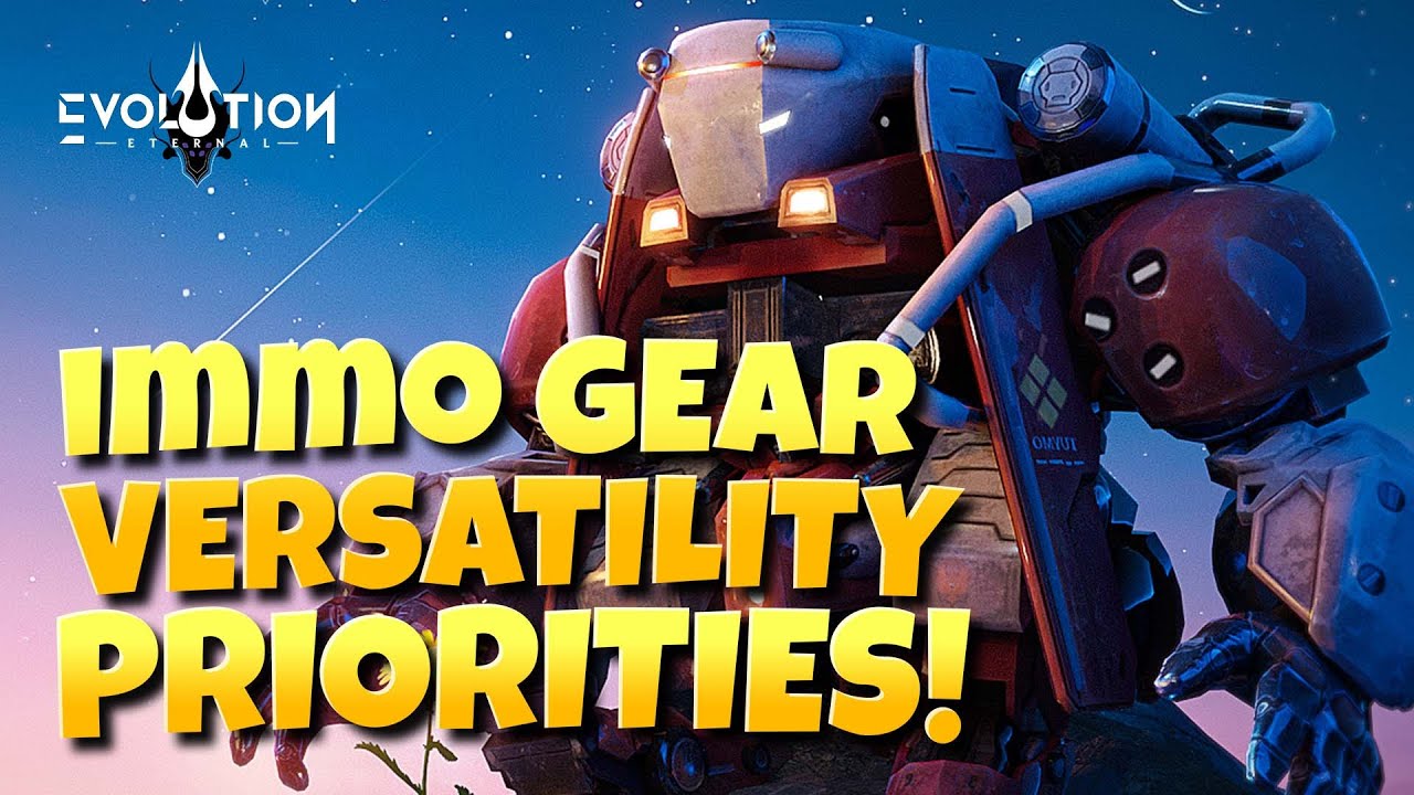 WHY YOU SHOULD CONSIDER IMMORTAL GEAR VERSATILITY | TIPS & TESTS | ETERNAL EVOLUTION
