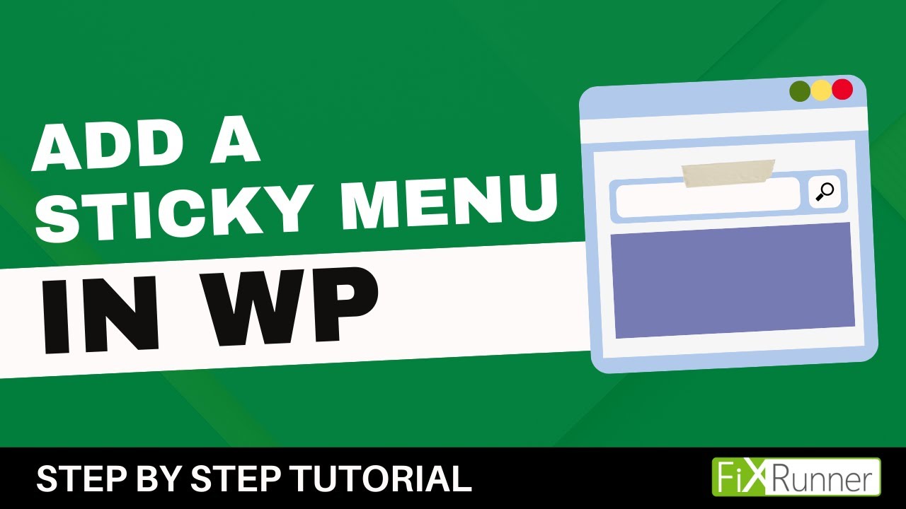 How To Implement A Sticky Header In WordPress (+ Video Guide)