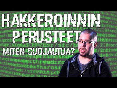 Video: Kuinka Suojautua Hakkeroinnilta