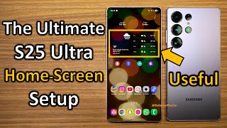 Celebrity S25 Ultra - The Ultimate FUNCTIONAL Home Screen Setup (One UI 7) 🔥 Wealth