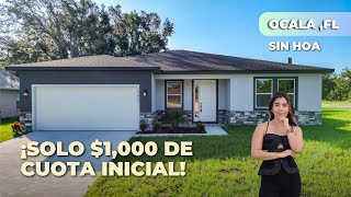 🏡 Casa Nueva y Moderna con solo $1,000 de Depósito e Inicial en Ocala, Florida | No HOA