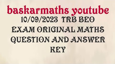 10/09/2023 TRB BEO (Block Educational Officer )Exam Original Question Answer key //@baskarmaths