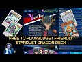 Stardust Dragon Deck Duel Links | F2P | Best Shooting Stardust Dragon | Nexus | Yu-Gi-Oh Duel Links - YouTube Stardust Dragon Deck Duel Links | F2P | Best Shooting Stardust Dragon | Nexus | Yu-Gi-Oh Duel Links - YouTube