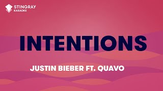 Justin Bieber - Intentions (Karaoke with Lyrics) ft. Quavo