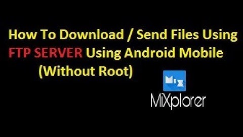 [Part 1]How To Download / Send Files Using FTP Server